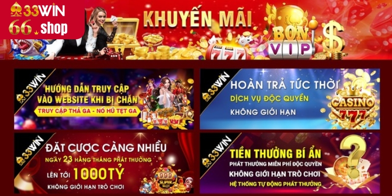 Các khuyến mãi cực hot tại 33win66 bạn không thể bỏ lỡ